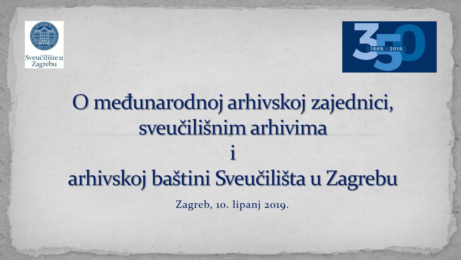 prikaz prve stranice dokumenta O međunarodnoj arhivskoj zajednici, sveučilišnim arhivima i arhivskoj baštini Sveučilišta u Zagrebu